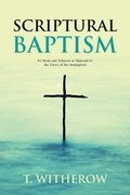 Scriptural Baptism