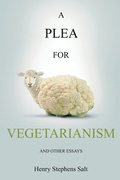 A Plea for Vegetarianism