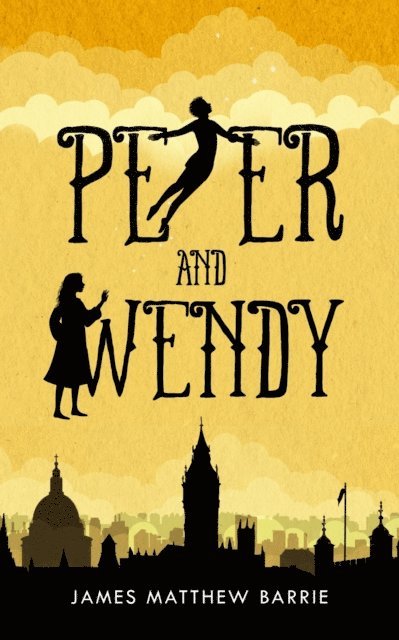 James Barrie - Peter and Wendy (illustrated), E-bok