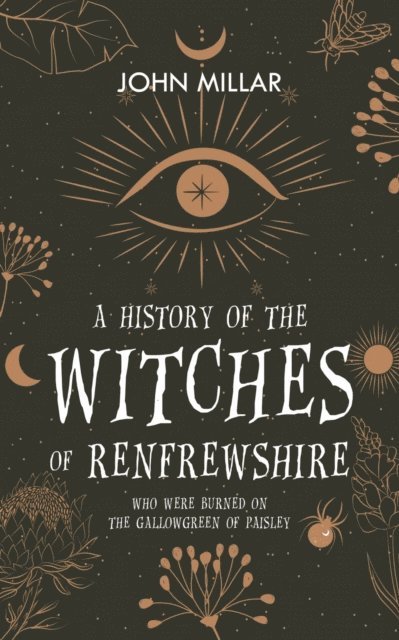 History of the Witches of Renfrewshire