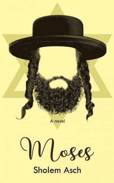 Sholem Asch - Uncle Moses, E-bok