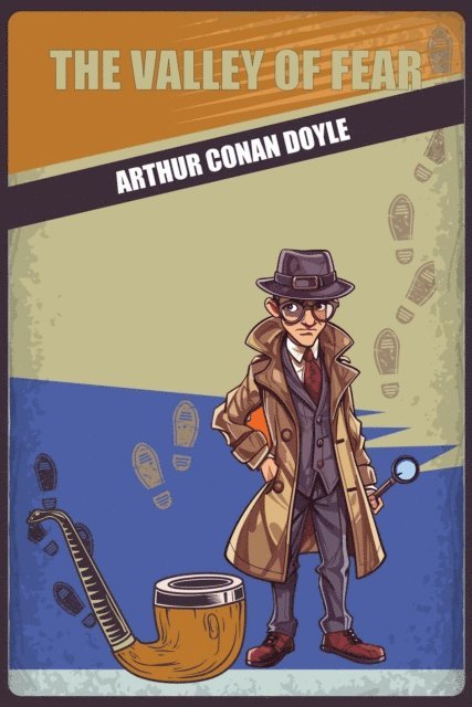 Arthur Conan Doyle - Valley of Fear, E-bok
