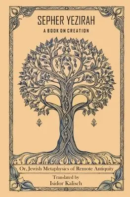 Sepher Yezirah, A Book on Creation, Häftad. Tillgänglighet: Lägg i varukorg