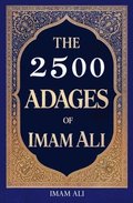 2500 Adages of Imam Ali