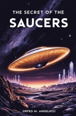 Secret of the Saucers