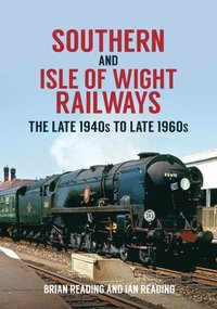 Southern and Isle of Wight Railways
