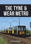 The Tyne &; Wear Metro