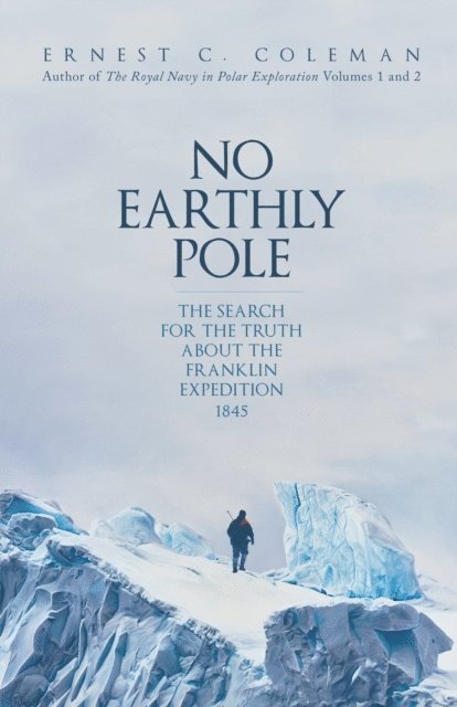 E. C. Coleman - No Earthly Pole, E-bok