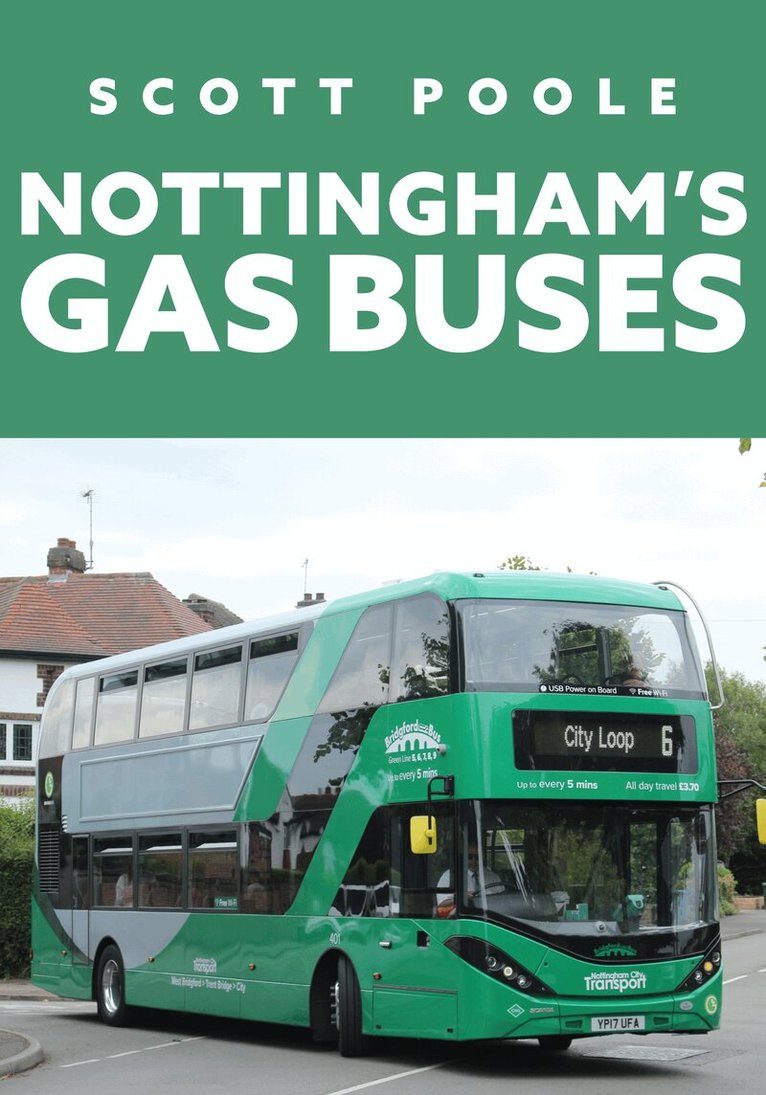 Scott Poole - Nottingham's Gas Buses, Häftad