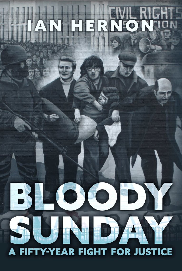 Ian Hernon - Bloody Sunday, Inbunden. Tillgänglighet: Lägg i varukorg