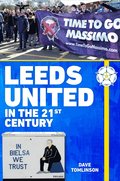 Leeds United in the 21st Century