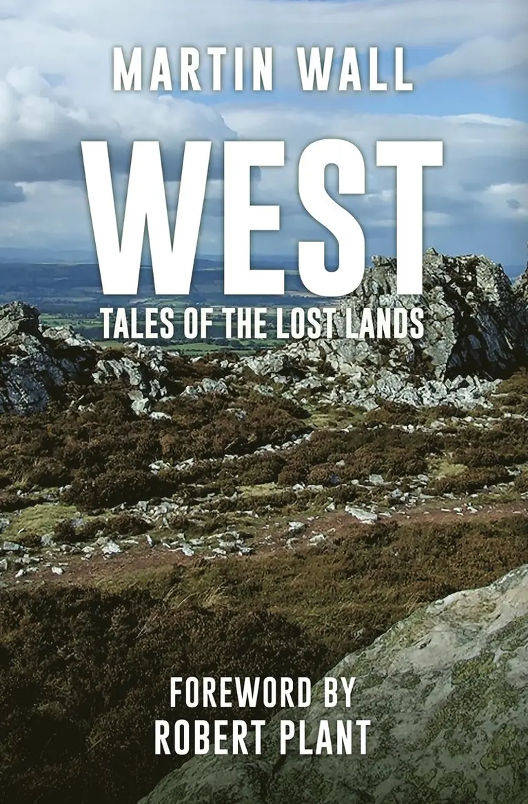 Martin Wall - West: Tales of the Lost Lands, Inbunden. Tillgänglighet: Lägg i varukorg