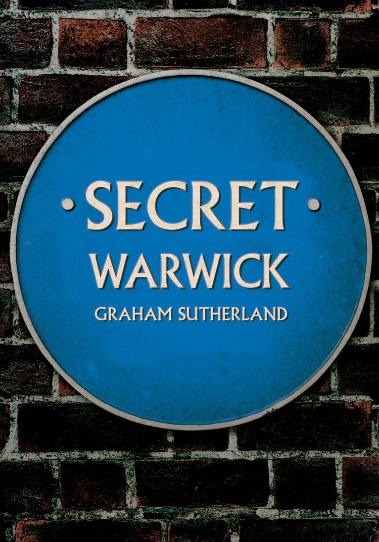 Graham Sutherland - Secret Warwick, Häftad