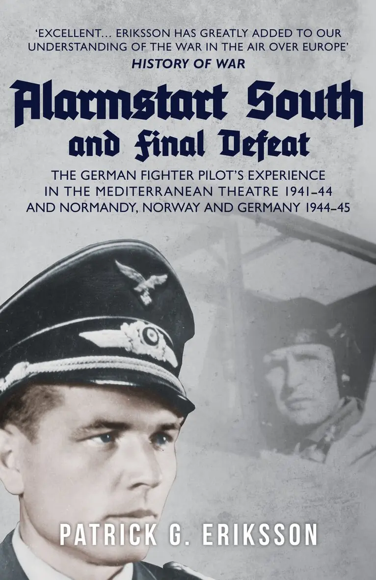 Patrick G. Eriksson - Alarmstart South and Final Defeat, Häftad. Tillgänglighet: Lägg i varukorg