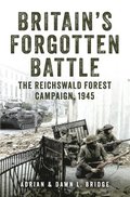 Britain's Forgotten Battle