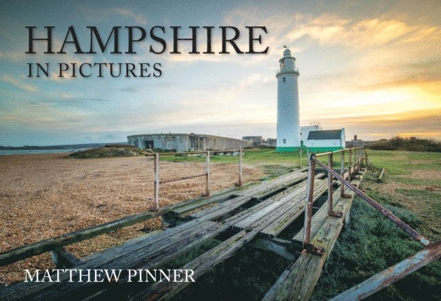 Matthew Pinner - Hampshire in Pictures, E-bok