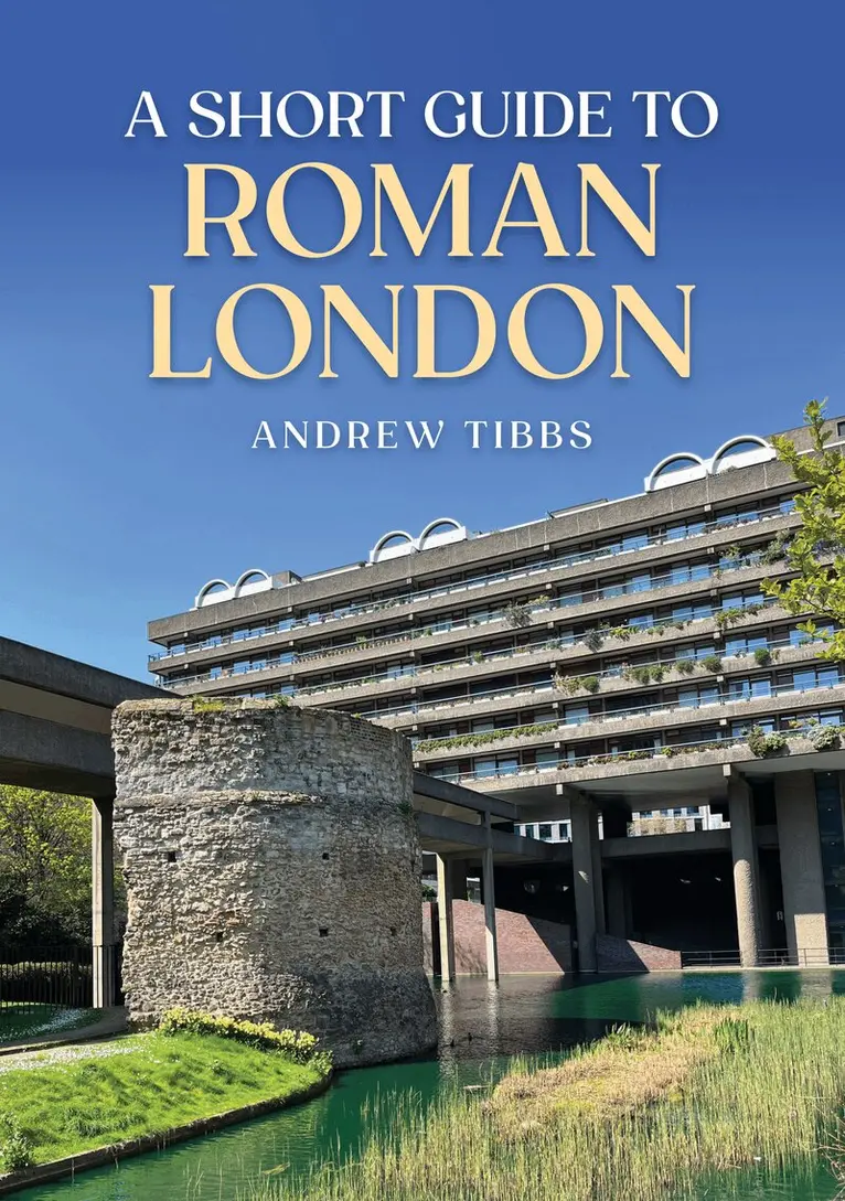 Andrew Tibbs - Short Guide to Roman London, Häftad. Tillgänglighet: Lägg i varukorg