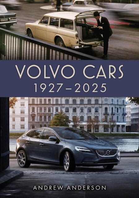 Andrew Anderson - Volvo Cars 1927-2025, E-bok