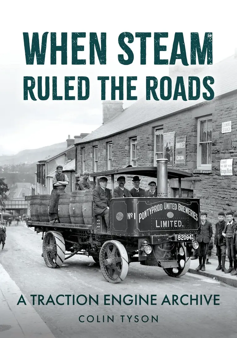 Colin Tyson - When Steam Ruled the Roads, Häftad. Tillgänglighet: Lägg i varukorg