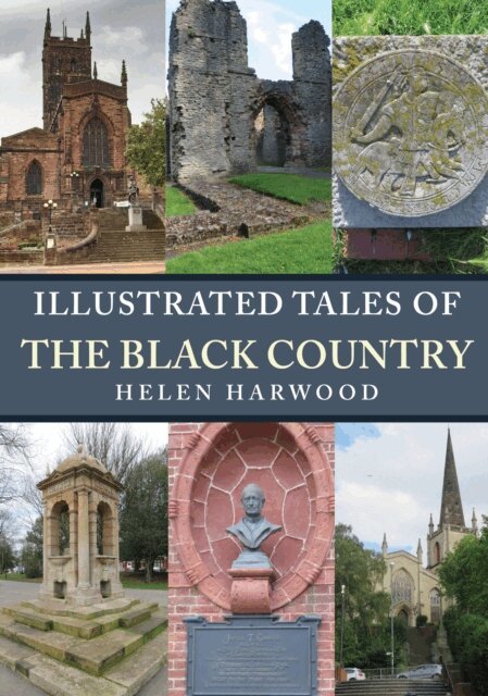 Helen Harwood - Illustrated Tales of the Black Country, E-bok
