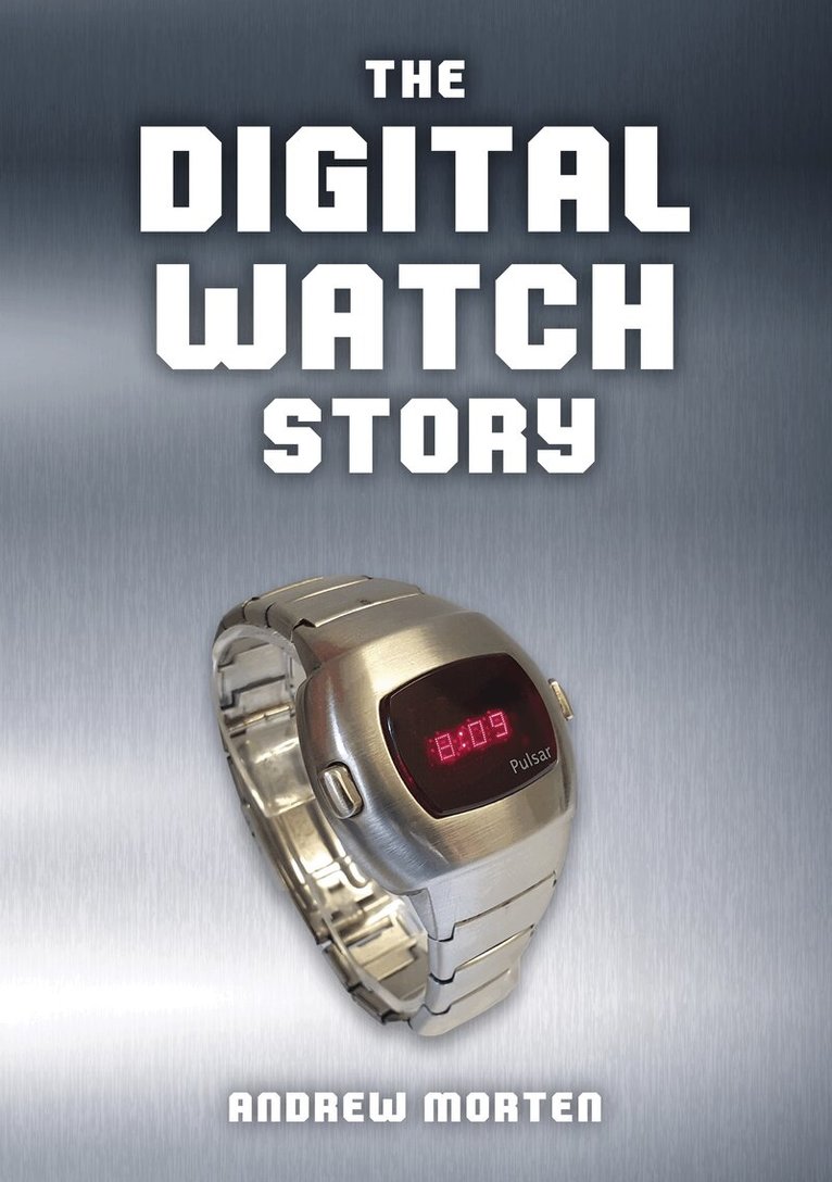 Andrew Morten - Digital Watch Story, Häftad. Tillgänglighet: Lägg i varukorg