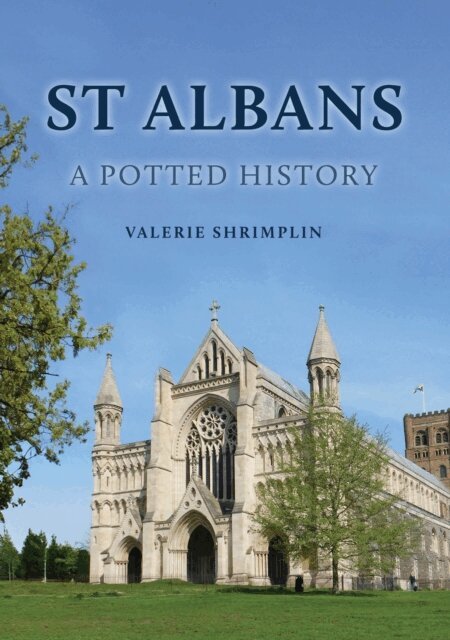 Valerie Shrimplin - St Albans: A Potted History, E-bok