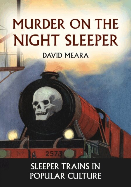 David Meara - Murder on the Night Sleeper, E-bok