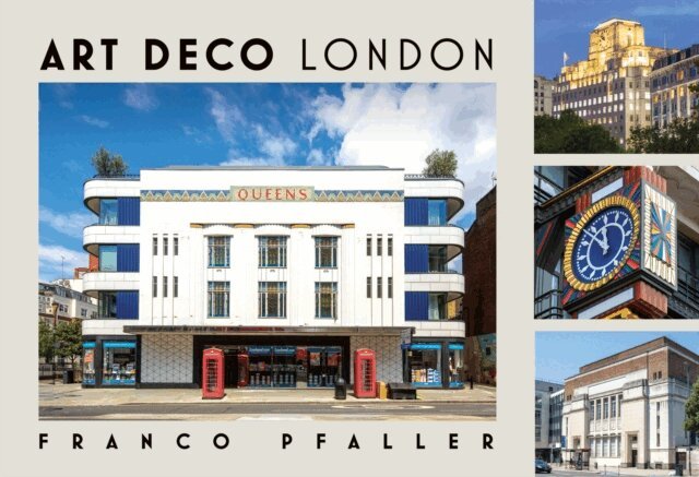 Franco Pfaller - Art Deco London, E-bok