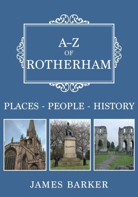James Barker - A-Z of Rotherham, E-bok