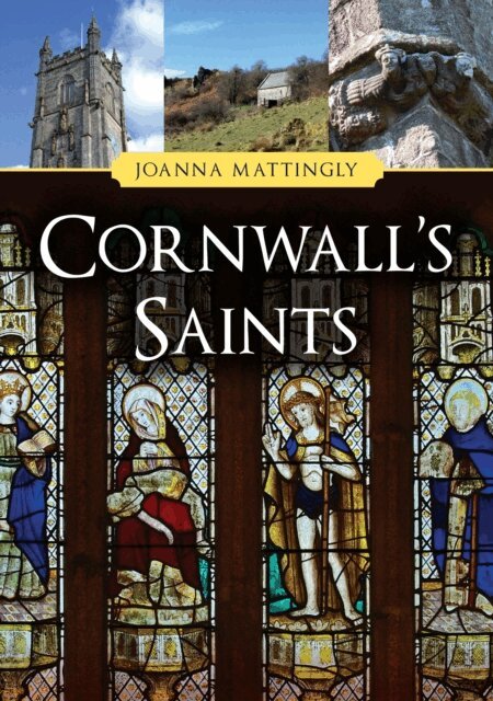 Joanna Mattingly - Cornwall's Saints, E-bok