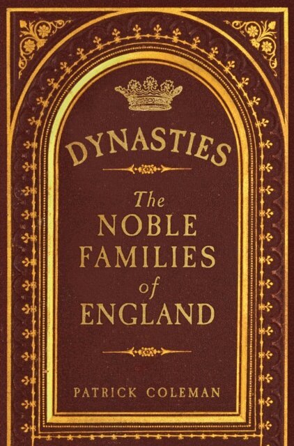 Patrick Coleman - Dynasties, E-bok