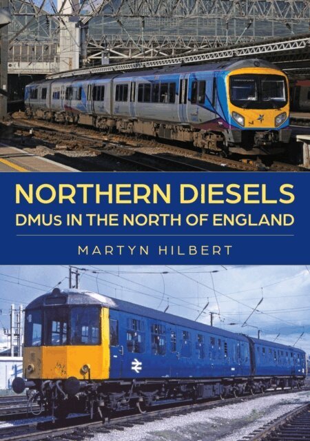 Martyn Hilbert - Northern Diesels, E-bok