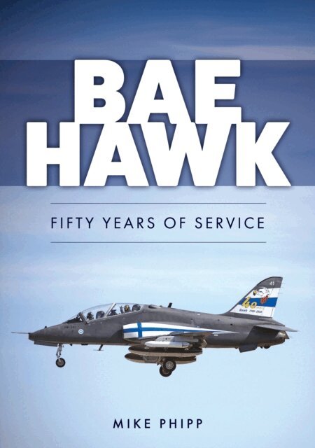 Mike Phipp - BAE Hawk, E-bok