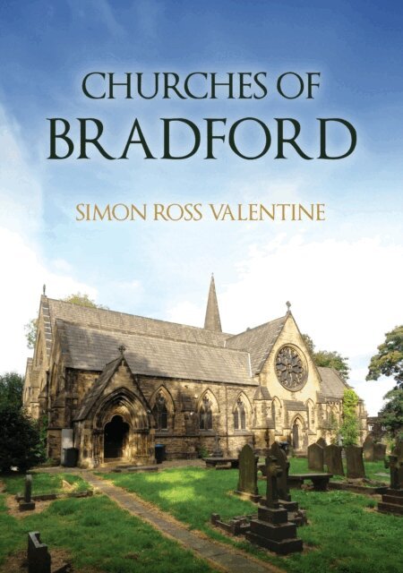 Simon Ross Valentine - Churches of Bradford, E-bok