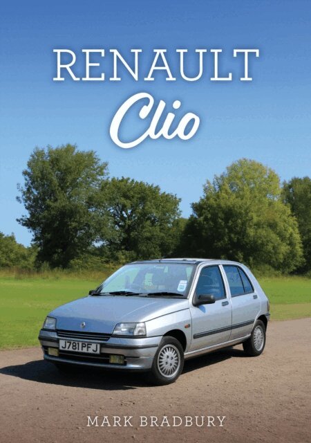 Mark Bradbury - Renault Clio, E-bok