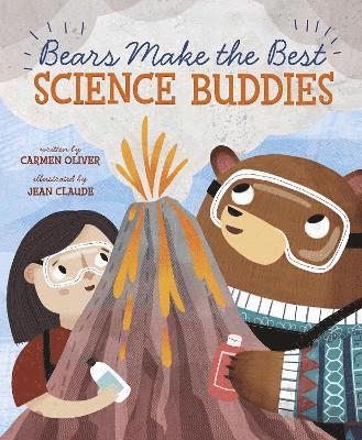 Carmen Oliver - Bears Make the Best Science Buddies, Häftad. Tillgänglighet: Tillfälligt slut