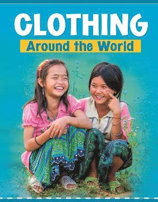Mary Meinking - Clothing Around the World, Inbunden