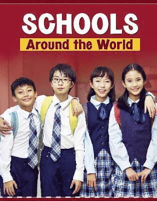Mary Meinking - Schools Around the World, Inbunden