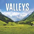 Valleys