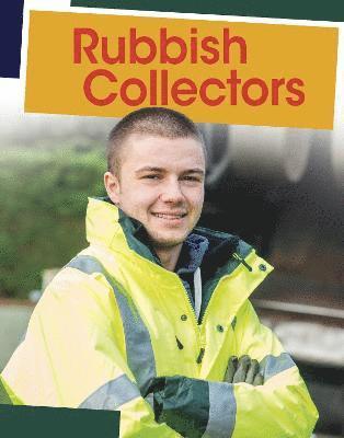 Emily Raij - Rubbish Collectors, Häftad
