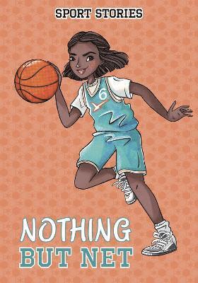 Jake Maddox - Nothing but Net, Häftad