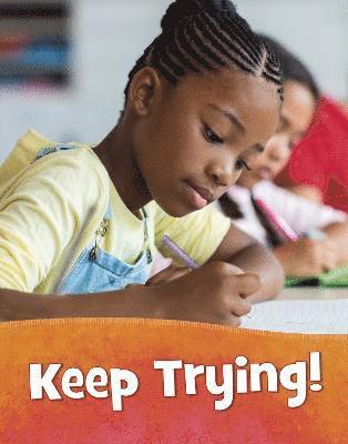 Martha E. H. Rustad - Keep Trying!, Häftad