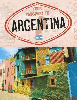 Nancy Dickmann - Your Passport to Argentina, Häftad