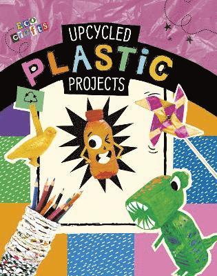 Heidi E. Thompson, Marcy Morin - Upcycled Plastic Projects, Häftad