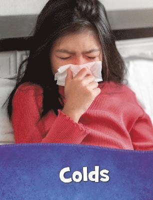 Beth Bence Reinke - Colds, Inbunden
