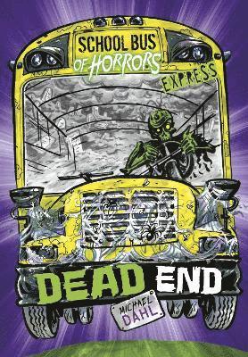 Michael Dahl - Dead End - Express Edition, Häftad