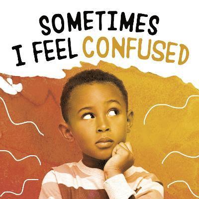 Jaclyn Jaycox - Sometimes I Feel Confused, Inbunden