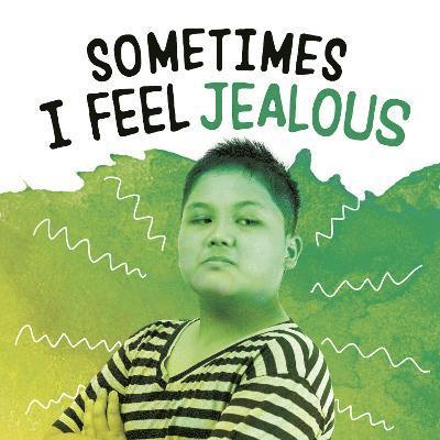 Nicole A. Mansfield - Sometimes I Feel Jealous, Inbunden. Tillgänglighet: Tillfälligt slut