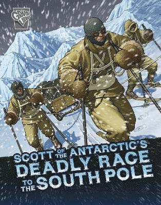 John Micklos Jr. - Scott of the Antarctic's Deadly Race to the South Pole, Häftad