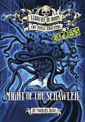 Michael Dahl - Night of the Scrawler - Express Edition, Häftad